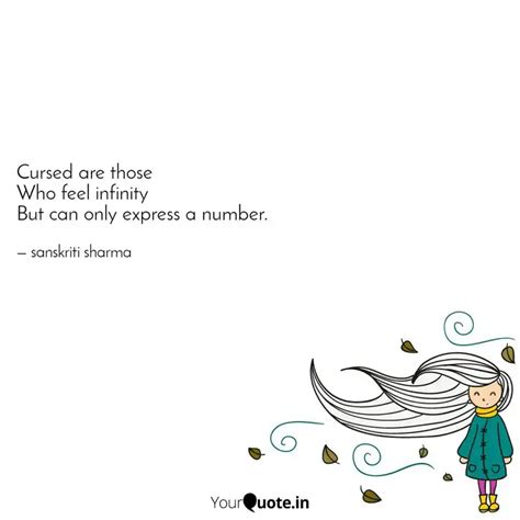 Cursed are those Who feel... | Quotes & Writings by sanskriti | YourQuote