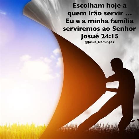 Josué 24:15 | Versículos bíblicos, Bíblia, Versículos