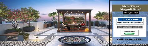 Birla Tisya Magadi Road Bangalore 2,3,4 BHK Homes Coming Soon