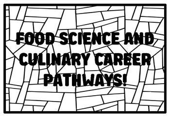 FOOD SCIENCE AND CULINARY CAREER PATHWAYS! High School Food Science ...