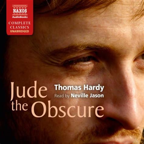 Jude the Obscure (Audio Download): Neville Jason, Thomas Hardy, Naxos ...