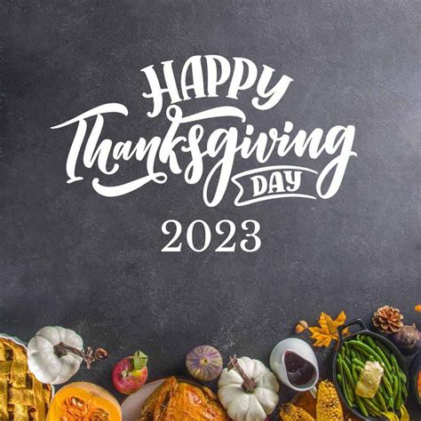 Happy Thanksgiving 2023 Photos, Get the Best Collection of Thanksgiving ...