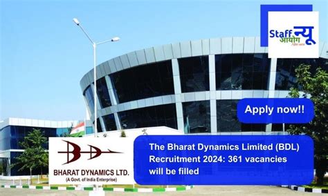 The Bharat Dynamics Limited (BDL) Recruitment 2024: 361 vacancies will ...