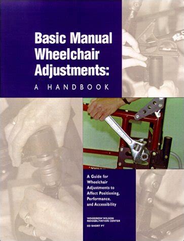 Basic Manual Wheelchair Adjustments : A Handbook : Short, Ed: Amazon.in ...