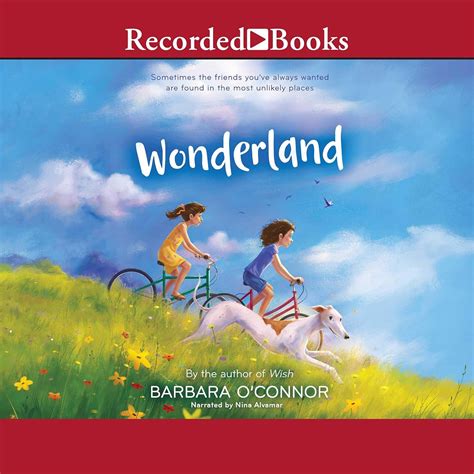 Wonderland: Barbara O'Connor: 9781664473096: Amazon.com: Books