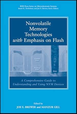 Buy Nonvolatile Memory Technologies with Emphasis on Flash: A ...