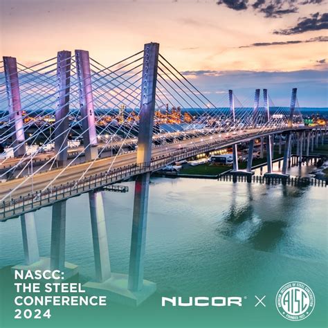 Nucor Corporation on LinkedIn: 2024 NASCC: The Steel Conference