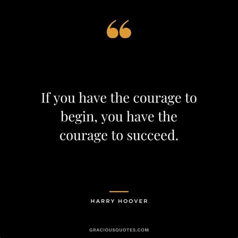 172 Courage Quotes to Instill Confidence (BRAVERY)