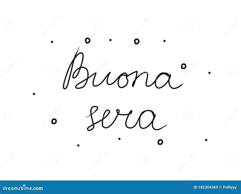 Buona Sera Handwritten with a Calligraphy Brush. Good Evening in ...