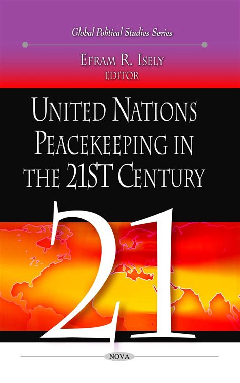 Buy United Nations Peacekeeping in the 21st Century (Global Political ...