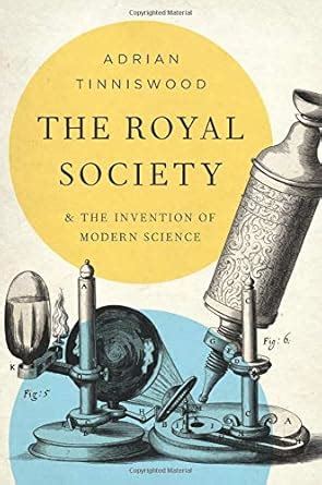 Buy The Royal Society: And the Invention of Modern Science Book Online ...