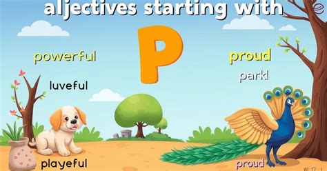 105+ Adjectives Start with P: Words That Start with the Letter P