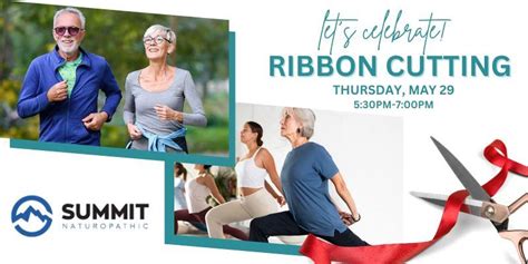 Ribbon Cutting and Celebration for Summit Naturopathic, 1845 Iron Point ...