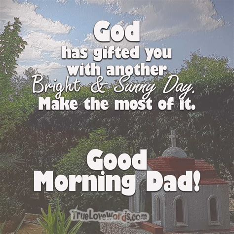 120+ Adorable Good Morning Wishes for Dad - Good Morning Wishes, Images ...