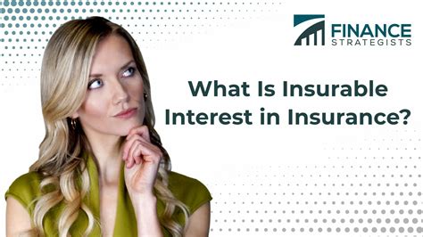 Insurable Interest | Definition, How It Is Determined, & Example