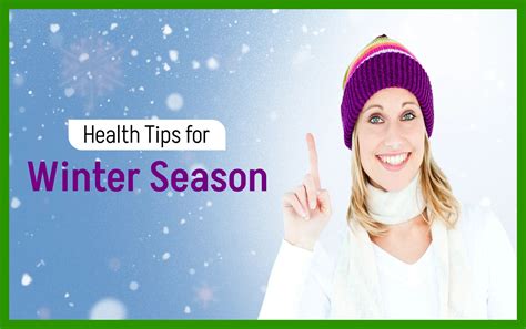 Health Tips for Winter Season | Winter Health Tips