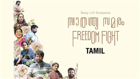 Freedom Fight (Tamil) 2022 - Watch Freedom Fight (Tamil) 2022 Full ...