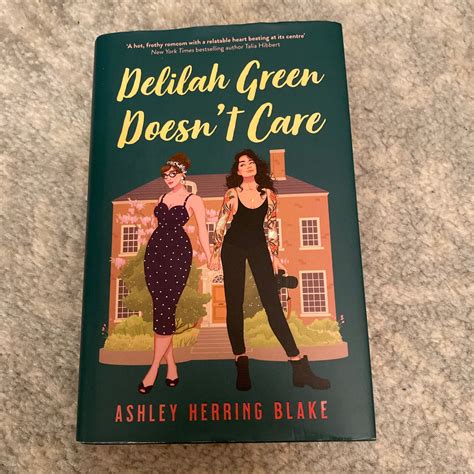 Delilah Green Doesn’t Care - Illumicrate Edition by Ashley Herring ...