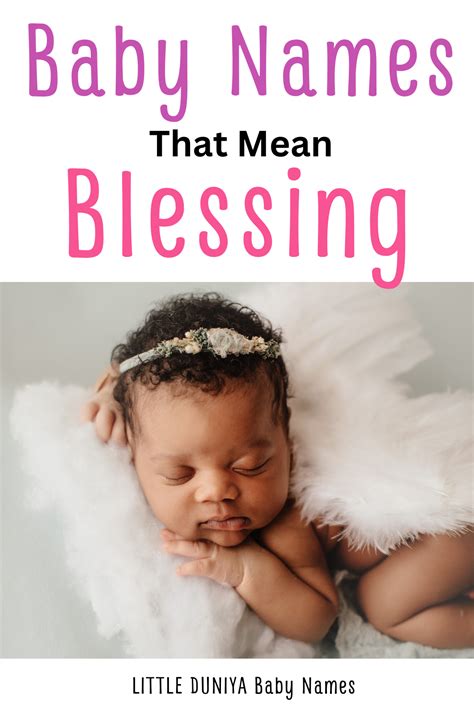 Baby Names that mean Blessing | Strong baby names, Baby names and ...