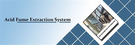 Acid Fume Extraction System, Acid Fume Extraction System Manufacturers ...