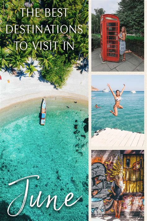 Where To Visit June