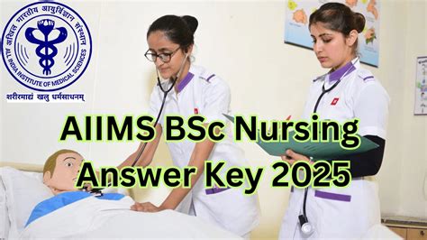 AIIMS BSc Nursing Answer Key 2025, Response Sheet @aiimsexams.ac.in ...