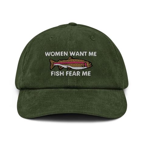 Woman Want Me Fish Fear Me Corduroy hat, Fishing Gift, Fisherman Gift ...
