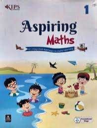 Aspiring Maths Class 1 Book – Kips Learning
