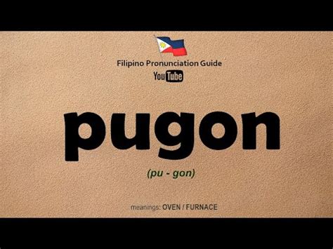 How to Pronounce PUGON | English to Tagalog Translate | Filipino ...
