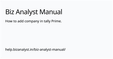 How to add company in tally Prime. | Biz Analyst Manual