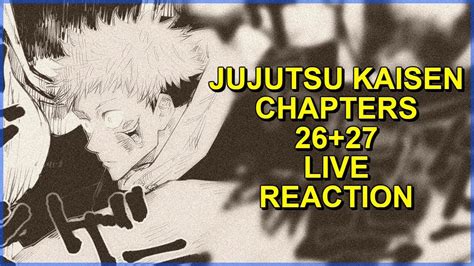 Jujutsu Kaisen Chapters 26 27 Live Reaction   THE DEATH  