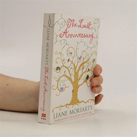 The Last Anniversary - Liane Moriarty - knihobot.cz