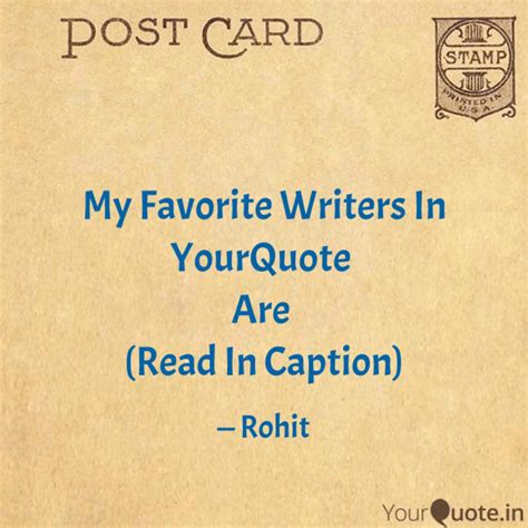 My Favorite Writers In Yo... | Quotes & Writings by Rohit Sharma ...