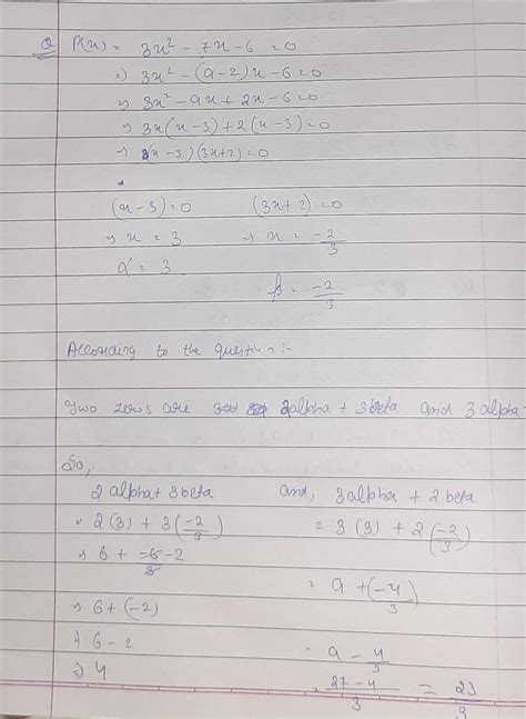 if alpha and beta are the zeros of the polynomial 3x2-7x-6.find a ...