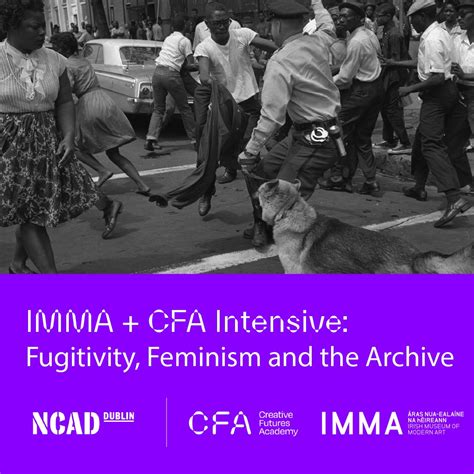 Creative Futures Academy on LinkedIn: #ncad #cfa #howardenapindell #feminism #fugitivity # ...