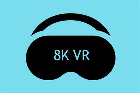 VR Resolution 8K 的图像结果