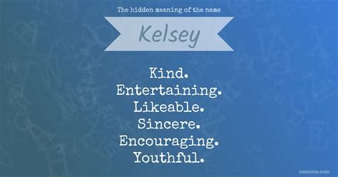 The hidden meaning of the name Kelsey | Namious