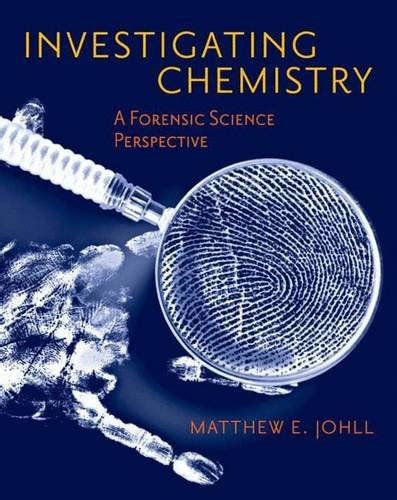 Investigating Chemistry A Forensic Science Perspective | Desertcart INDIA
