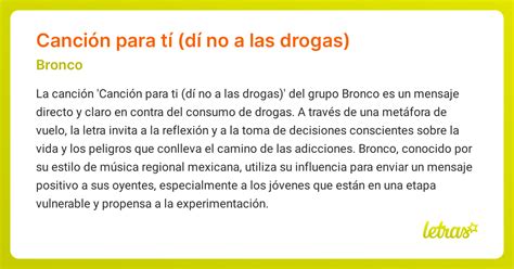 Significado de la canción Canción para tí (dí no a las drogas) (Bronco ...
