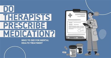 Do Therapists Prescribe Medication? What To Know