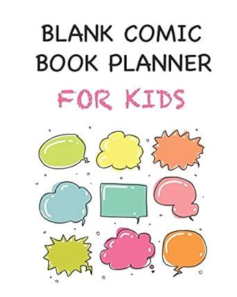 Blank Comic Book Planner For Kids: 5 Panel Layout for Creative Kids ...