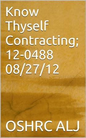 Know Thyself Contracting; 12-0488 08/27/12 eBook : OSHRC ALJ: Amazon.in ...