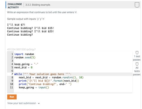 python. . CHALLENGE 3.3.2: Bidding example. ACTIVITY Write an ...