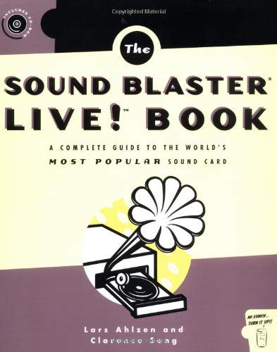 Buy Sound Blaster Live! Book: A Complete Guide to the Worlds Most ...
