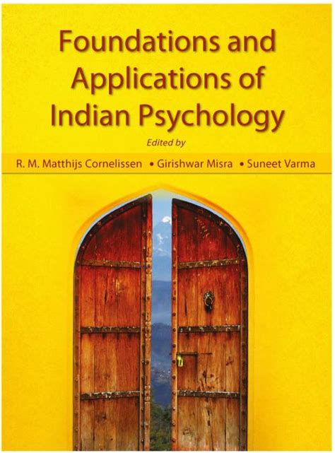 Foundations and Applications of Indian Psychology