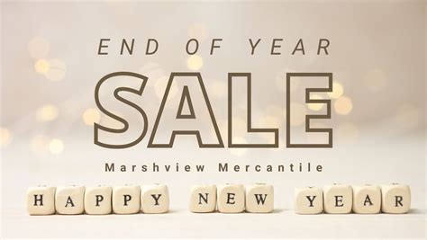 End Of The Year SALE!, Marshview Mercantile, Beaufort, 27 December to ...
