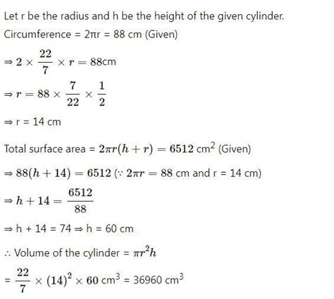 The total surface area of a cylinder is 6312cm2 and circumference of ...