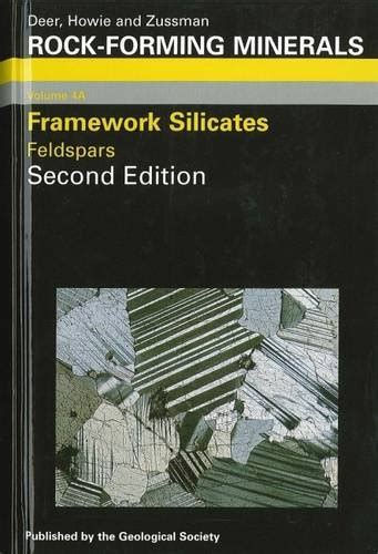 Buy Rock Forming Minerals: Framework Silicates: Feldspars Vol 4A (W.A ...