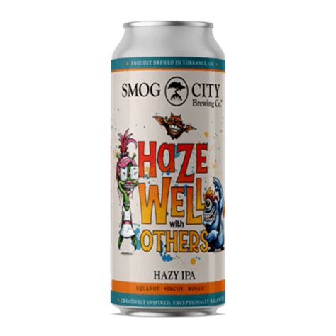 Smog City Haze Well With Others / ヘイズ ウェル ウィズ アザーズ【クラフトビール ...
