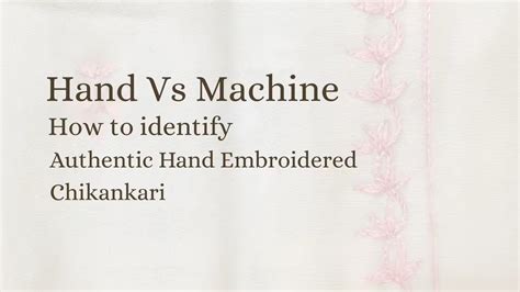 Hand vs. Machine: How to Identify Authentic Hand-Embroidered Chikankari ...